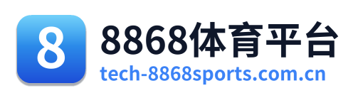 8868体育平台 Logo